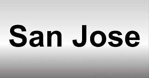 How to Pronounce San Jose