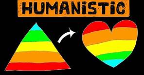 What even is "Self-Actualization"? - Humanistic Theory