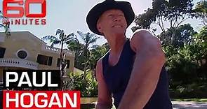 At home with Crocodile Dundee star and Australian icon Paul Hogan | 60 Minutes Australia