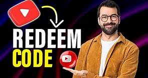 How to redeem code for YouTube premium (Full Guide)