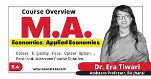 Master of Arts in Economics | Course overview of M.A. ( Economics/ Applied Economics) | MA Economics
