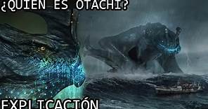 ¿Quién es Otachi? Explicación | La Historia del Poderoso Kaiju Otachi de Pacific Rim Explicado
