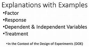 Design of experiments Introduction Explanation of Factor, Response, dependent, independent, variable