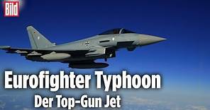 Eurofighter Typhoon: Das modernste Luftwaffen-System weltweit