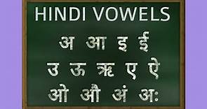 Hindi Vowels Pronunciation - Learn Hindi Alphabets
