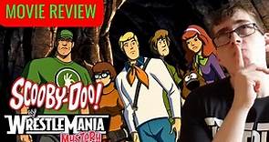 Scooby Doo WrestleMania Mystery- Movie Review
