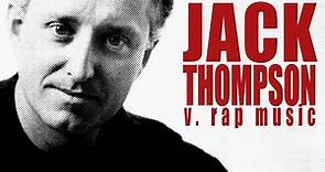 Jack Thompson vs. Rap Music (Documentary)