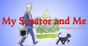 My Senator and Me: A Dog's-Eye View of Washington D.C. - Apple TV