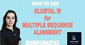 How to use CLUSTAL W for multiple sequence alignment #clustal_w #multiplesequencealignment
