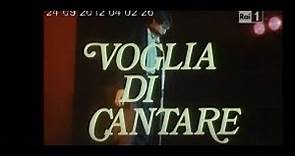 Voglia di cantare - film completo - parte 1 - Gianni Morandi