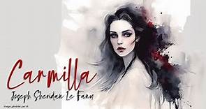 [LECTURE] Carmilla - Joseph Sheridan Le Fanu - Livre Audio Complet