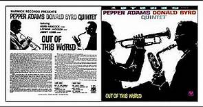 01/1961 - Pepper Adams & Donald Byrd - "Out of this World"