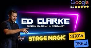 Stage Magic Show Reel - Ed Clarke (Comedy Magician and Mentalist)