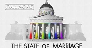 The State of Marriage (FULL DOCUMENTARY) LGBTQ Rights, Same Sex Marriage Supreme Court