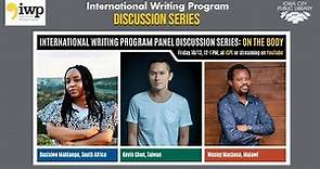 2023 International Writing Program (IWP) Panel: On the Body