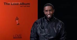 Diddy returns with 'The Love Album: Off The Grid'