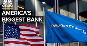 How JP Morgan Chase Became The Largest Bank In The US