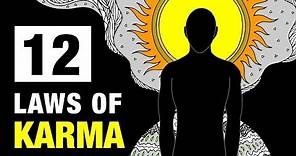 The 12 Laws Of Karma That Will Change Your Life