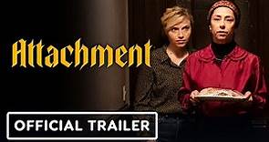 Attachment - Official Trailer (2023) Josephine Park, Ellie Kendrick