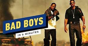 The Bad Boys Story Recap in 6 Minutes