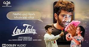 Love Today Movie Scene - Nikitha and Revi's Whatsapp chat | Pradeep Ranganathan | AGS Entertainment