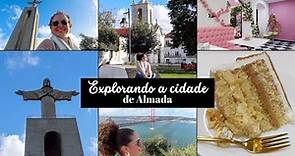 Turistando por Almada: Lugares que você precisa conhecer! | Vida em Portugal 🇵🇹