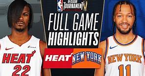 HEAT at KNICKS | NBA IN-SEASON TOURNAMENT 🏆 | FULL GAME HIGHLIGHTS | November 24, 2023