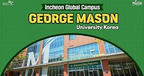 George Mason University, Welcome to Mason Korea!