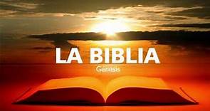 La Biblia 01│Libro de GENESIS Completo