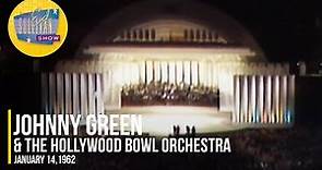 Johnny Green & The Hollywood Bowl Orchestra "Medley: Manhattan, Mountain Greenery, Oklahoma! & more"