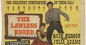 The Lawless Breed (1953) HD, Rock Hudson, Julie Adams, Mary Castle