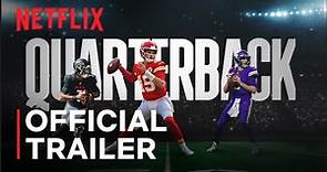 Quarterback | Official Trailer - Netflix