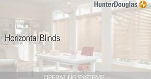 Horizontal Blinds - Operating Systems - Hunter Douglas