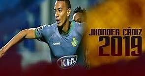 Jhonder Cádiz ● Best Goals and Skills | 2019.
