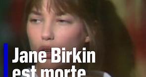 ⚫ La chanteuse Jane Birkin est morte à l'âge de 76 ans