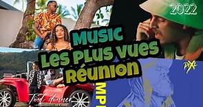 Top 50 des musiques les plus vues de la Réunion en 2022 [Janv. 22 à Avril 23]