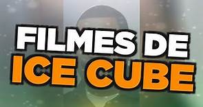 Os melhores filmes de Ice Cube