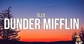 Ollie - Dunder Mifflin Paper Company (Lyrics)