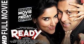 Ready (Full Movie) Salman Khan, Asin | Anees Bazmee, Pritam, DSP | Bhushan Kumar