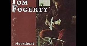 Tom Fogerty - Greatest Hits