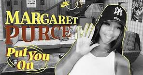 Margaret Purce Should Be On Your Radar | Put You On (S1E6) | Nike