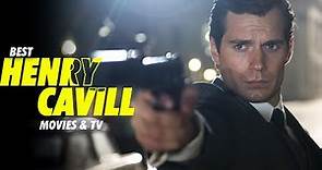 10 Best Henry Cavill Movies and TV Shows