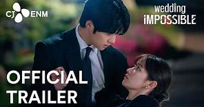 Wedding Impossible | Official Trailer | CJ ENM