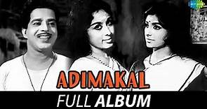 Adimakal - Full Album | Kottarakkara Sreedharan Nair, Sheela, Antony P J | G. Devarajan