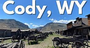 Cody, Wyoming: The Wild West Town