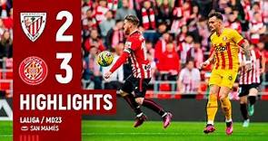 HIGHLIGHTS | Athletic Club 2-3 Girona FC | LaLiga 2022-23 MD23