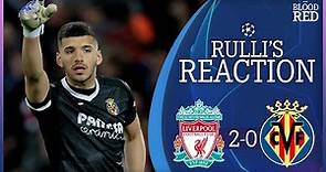 "EVERY CONFIDENCE" Geronimo Rulli on Liverpool 2-0 Villarreal Champions League | Press Conference