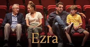 Ezra – Official Trailer