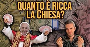 Quanti soldi ha la chiesa?