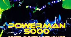 Powerman 5000 - Copies,Clones And Replicants (2011) [Full Album]
